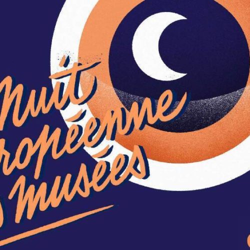 Nuit Européenne des Musées Nuit Européenne des Musées