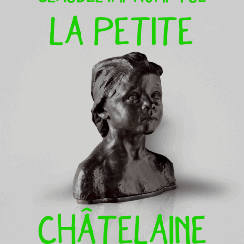 Impromptu théâtral <br> La petite châtelaine